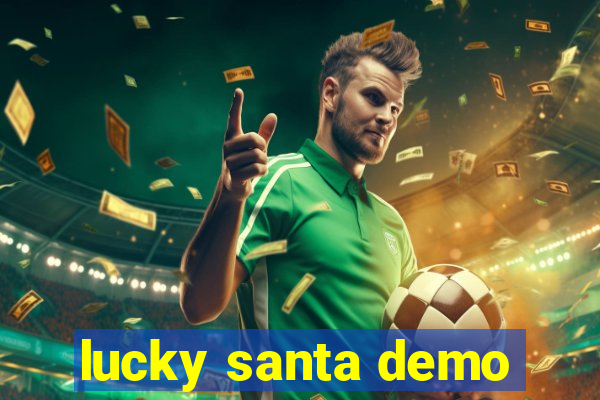 lucky santa demo